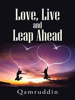 cover image of Love, Live and Leap Ahead